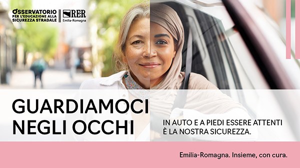Sicurezza stradale in Emilia-Romagna: nasce “Guardiamoci negli occhi” per proteggere gli utenti vulnerabili